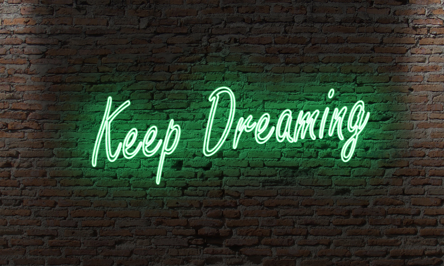 Never Stop Dreaming: Add a Touch of Inspiration with Neon Sign